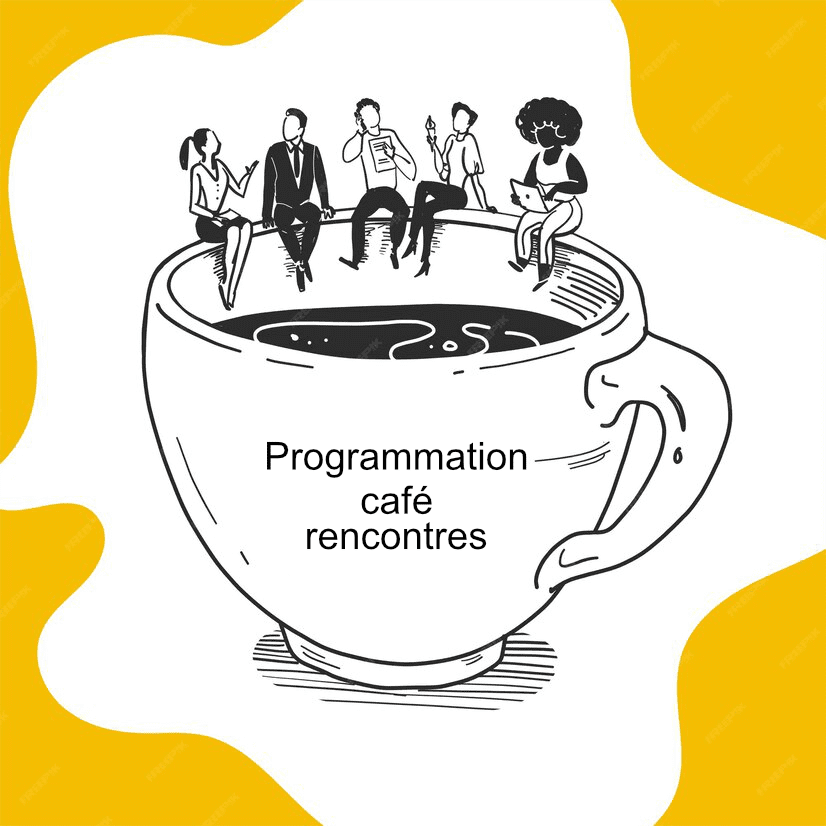 Read more about the article Programmation café-rencontres