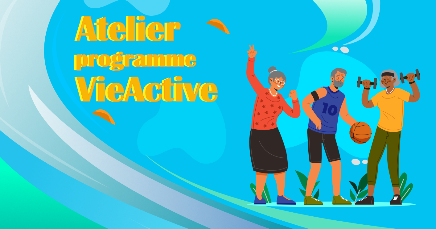 Read more about the article Inscription à l’atelier programme VieActive